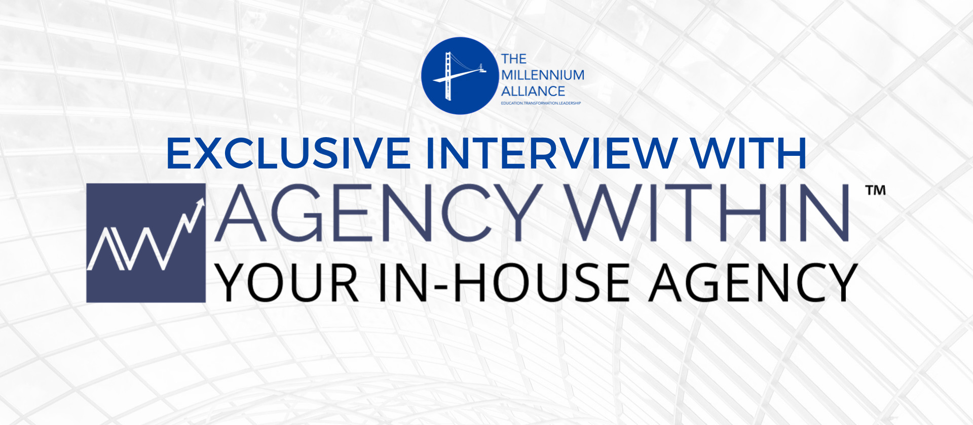 Agency Within Millenium Alliance Interview Poster