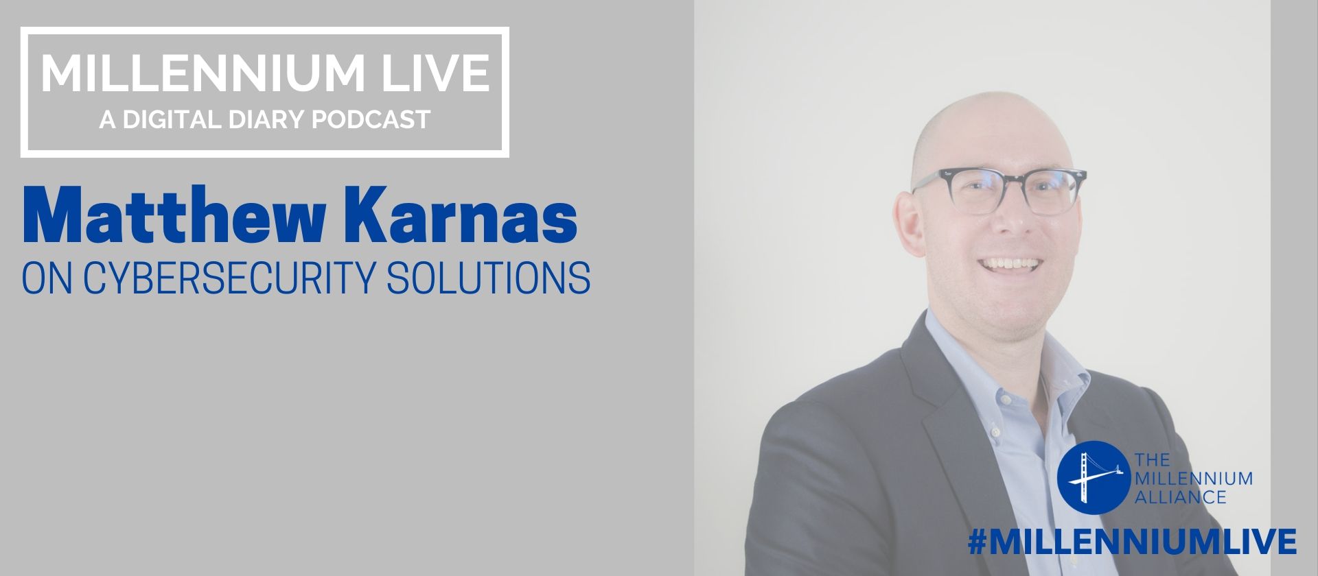 Interview with Matthew Karnas of Sila Solutions Group on #MillenniumLive