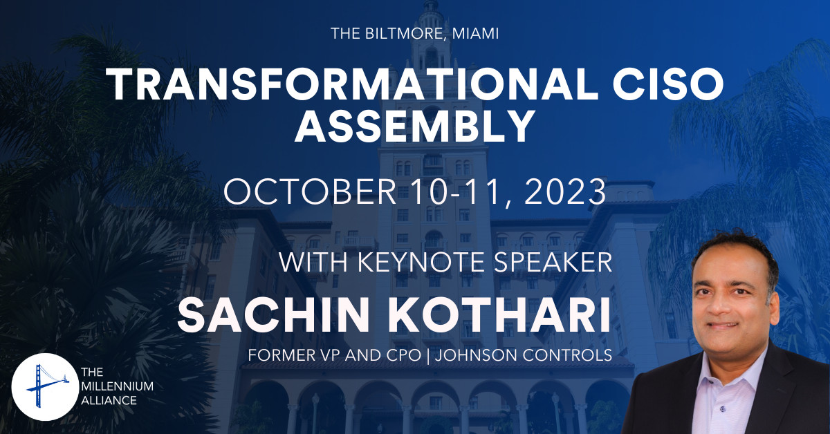 Sachin Kothari, Former VP and CPO at Johnson Controls, Keynotes Our Transformational CISO Assembly October 10-11th!